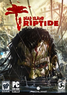 Dead Island: Riptide 